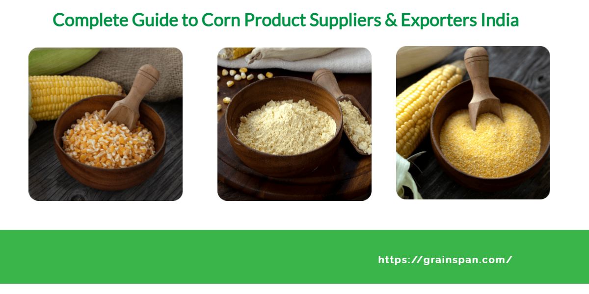 Corn Product Suppliers